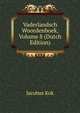 Vaderlandsch Woordenboek, Volume 8 (Dutch Edition), Kok Jacobus 
