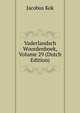 Vaderlandsch Woordenboek, Volume 29 (Dutch Edition), Kok Jacobus 