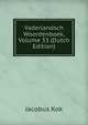 Vaderlandsch Woordenboek, Volume 33 (Dutch Edition), Kok Jacobus 