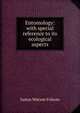Entomology: with special reference to its ecological aspects, Justus Watson Folsom 