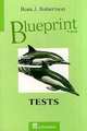 Blueprint Two Tests #ост./не издается#, Ross J. Robertson 