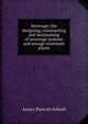 Sewerage; the designing, constructing and maintaining of sewerage systems and sewage treatment plants, Amory Prescott Folwell 