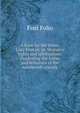 A book for the times. Lucy Boston; or, Woman's rights and spiritualism: illustrating the follies and delusions of the nineteenth century, Fred Folio 