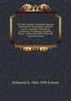 The four Gospels: translated from the Greek text of Tischendorf, with the various readings of Griesbach, Lachmann, Tischendorf, Tregelles, Meyer, . others and with critical and expository notes, Nathaniel S. 1806-1890 Folsom 