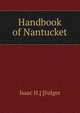 Handbook of Nantucket, Isaac H.] [Folger 