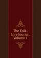 The Folk-Lore Journal, Volume 1, 