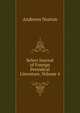 Select Journal of Foreign Periodical Literature, Volume 4, Andrews Norton 