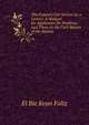 The Federal Civil Service As a Career: A Manual for Applicants for Positions and Those in the Civil Service of the Nation, El Bie Kean Foltz 