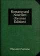 Romane und Novellen (German Edition), Theodor Fontane 