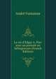 La vie d'Edgar A. Poe: avec un portrait en h?liogravure (French Edition), Andre Fontainas 