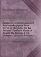 ?tudes Stratigraphiques Et Pal?ontologiques Pour Servir ? L'histoire De La P?riode Tertiaire Dans Le Bassin Du Rh?ne. 2-10, Volume 5 (French Edition), Francisque Fontannes 