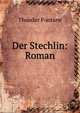 Der Stechlin: Roman, Theodor Fontane 