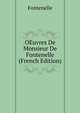 OEuvres De Monsieur De Fontenelle (French Edition), Fontenelle 