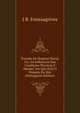 Tratado De Hygiene Naval, Ou, Da Influencia Das Condicoes Physicas E Moraes, Em Que Esta O Homem Do Mar (Portuguese Edition), J B. Fonssagrives 