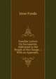 Familiar Letters On Sacraments, Addressed to the People of His Charge. .: With an Appendix. ., Jesse Fonda 