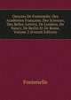 Oeuvres De Fontenelle: Des Academies Francaise, Des Sciences, Des Belles-Lettres, De Londres, De Nancy, De Berlin Et De Rome, Volume 2 (French Edition), Fontenelle 