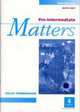 Matters Pre-Int WB w/key #ост./не издается#, Sarah Cunningham 