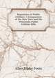 Regulation of Public Utilities: A Comparison of the New York and the Wisconsin Public Utilities Bills, Foote Allen Ripley 