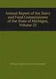 Annual Report of the Dairy and Food Commissioner of the State of Michigan, Volume 25, Michigan Drug Food And Commissioner 