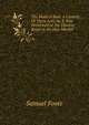 The Maid of Bath. a Comedy: Of Three Acts, As It Was Performed at the Theatre Royal in the Hay-Market, Foote Samuel 
