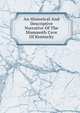 An Historical And Descriptive Narrative Of The Mammoth Cave Of Kentucky, 