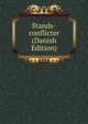 Stands-conflicter (Danish Edition), 
