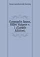 Danmarks fauna, Biller Volume v. 1 (Danish Edition), Dansk naturhistorisk forening 