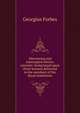 Alternating and interrupted electric currents: being based upon three lectures delivered to the members of the Royal Institution, Georgius Forbes 