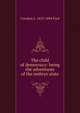 The child of democracy: being the adventures of the embryo state, Corydon L. 1813-1894 Ford 