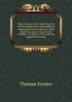 Observations of the naturalhistory of the swallowtribe: with collateral statement of facts relative to their migration, and to their brvmal torpidity . by figures of five species, engraved on wood,, Thomas Forster 
