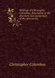 Writings of Christopher Columbus, descriptive of the discovery and occupation of the new world;, Christopher Columbus 