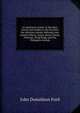 An American cruiser in the East; travels and studies in the Far East; the Aleutian islands, Behring's sea, eastern Siberia, Japan, Korea, China, Formosa, Hong Kong, and the Philippine islands, John Donaldson Ford 