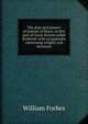 The duty and powers of Justices of Peace, in this part of Great-Britain called Scotland: with an appendix concerning weights and measures, William Forbes 