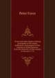 Tracts and other papers relating principally to the origin, settlement, and progress of the colonies in North America: from the discovery of the country to the year 1776, Peter Force 