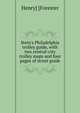 Stein's Philadelphia trolley guide, with two central-city trolley maps and four pages of street guide, Henry] [Forester 