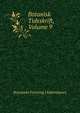 Botanisk Tidsskrift, Volume 9, Botaniske Forening I Kobenhaven 