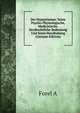 Der Hypnotismus: Seine Psycho-Physiologische, Medicinische, Strafrechtliche Bedeutung Und Seine Handhabung (German Edition), Auguste Forel 