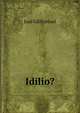 Idilio?, Jose Gil Fortoul 