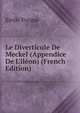 Le Diverticule De Meckel (Appendice De L'il?on) (French Edition), Emile Forgue 