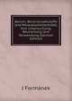 Benzin, Benzinersatzstoffe Und Mineralschmiermittel, Ihre Untersuchung, Beurteilung Und Verwendung (German Edition), J Formanek 