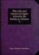 The Life and Letters of Ogier Ghiselin De Busbecq, Volume 1, Ogier Ghislain de Busbecq 
