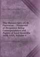The Manuscripts of J.B. Fortescue .: Preserved at Dropmore Being Correspondence and Papers of Lord Grenville 1698-1820, Volume 4, Baron William Wyndham Grenvil Grenville 