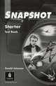 Snapshot Starter. Test Book, Brian Abbs, Donald Adamson, Chris Barker 
