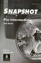 Snapshot Pre-Intermediate. Test Book, Brian Abbs, Donald Adamson, Chris Barker 