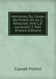 Memoires Du Comte De Forbin Ed. by S. Reboulet: And L.D. Lecomte? 2 Tom (French Edition), Claude Forbin 