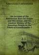 An Account of the Polynesian Race Its Origin and Micrations and the Ancient History of the Hawaiian People to the Times of Kamehameha 1., Abraham Fornander 