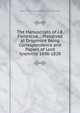 The Manuscripts of J.B. Fortescue .: Preserved at Dropmore Being Correspondence and Papers of Lord Grenville 1698-1820., Baron William Wyndham Grenvil Grenville 