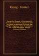 Voyage Du Bengale ? P?tersbourg ? Travers Les Provinces Septentrionales De L'inde, Le Kachmyr, La Perse, Sur La Mer Caspienne: Suivi De L'histoire Des . Celle Des Seykes, Volume 1 (French Edition), Georg - Forster 