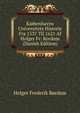Kjobenhavns Universitets Historie Fra 1537 Til 1621 Af Holger Fr: Rordam (Danish Edition), Holger Frederik Rordam 