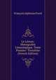 Le Leman: Monograhie Limnologique. Tome Premier- Troisieme (French Edition), Francois Alphonse Forel 